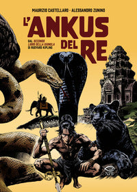 Ankus del re - dal secondo libro della giungla di rudyard kipling 