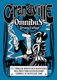 Grandville omnibus 2 