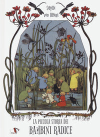 Piccola storia dei bambini radice 