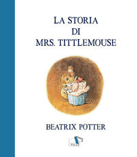 Storia di mrs tittlemouse 