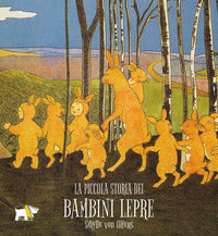 Piccola storia dei bambini lepre 