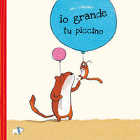 Io grande tu piccino 