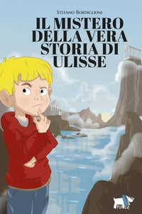 Mistero della vera storia di ulisse 