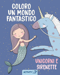 Coloro un mondo fantastico 