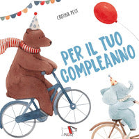Per il tuo compleanno 