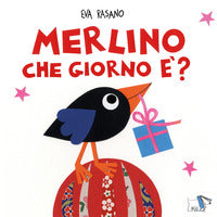 Merlino che giorno e'? 
