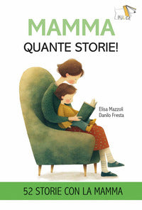 Mamma quante storie ! 