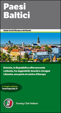 Paesi baltici - guide verdi d'europa e del mondo 2016 