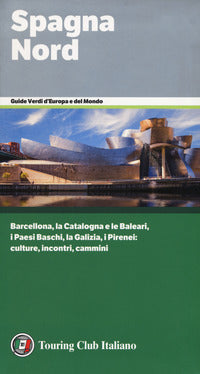 Spagna nord - guide verdi 2018 