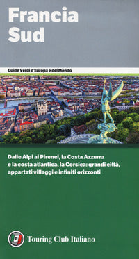 Francia sud - guide verdi 2018 