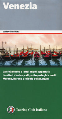 Venezia - guide verdi d'italia 2018 