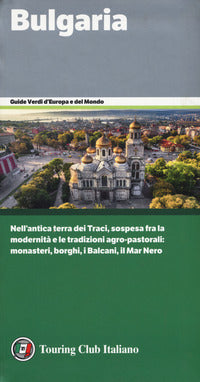 Bulgaria - guide verdi d'europa 2019 