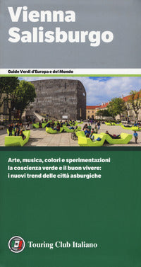 Vienna e salisburgo - guide verdi 2019 