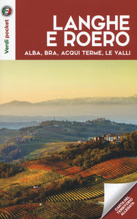 Langhe e roero - alba bra acqui terme le valli 