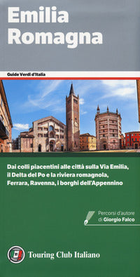Emilia romagna - guide verdi d'italia 2020 