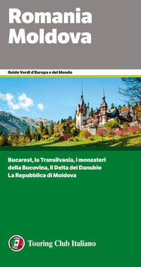 Romania moldova - guide verdi 2020 