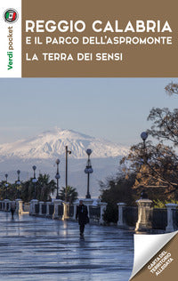 Reggio calabria e l'aspromonte 