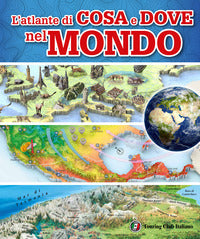Atlante di cosa e dove nel mondo 