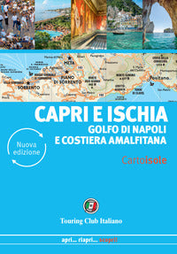 Capri e ischia - golfo di napoli e costiera amalfitana 