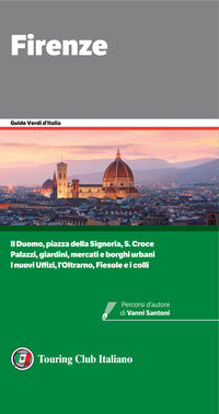 Firenze - guide verdi d'italia 2021 