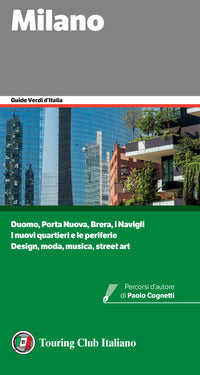 Milano - guide verdi d'italia 2021 