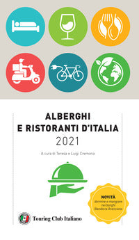 Alberghi e ristoranti d'italia 2021 