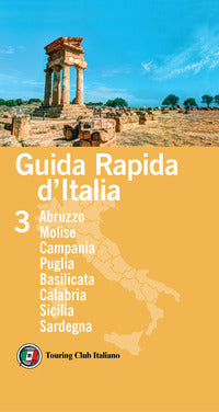 Guida rapida d'italia 3 - abruzzo molise campania puglia basilicata calabria sicilia sardegna