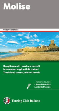 Molise - guide verdi d'italia 2022 