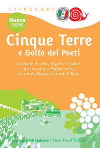 Cinque terre e golfo dei poeti 