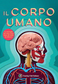 Corpo umano - i primi libri del perche' 