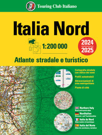 Italia nord atlante stradale e turistico 200.000 2024 - 2025 