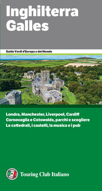 Inghilterra e galles - guide verdi 2025 