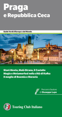 Praga e repubblica ceca - guide verdi 2025 
