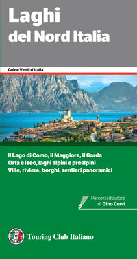 Laghi del nord italia - guide verdi 2025 