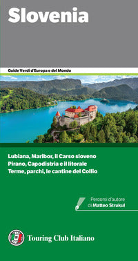 Slovenia - guide verdi 2026 