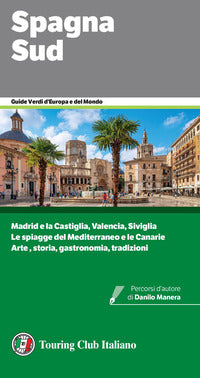 Spagna sud - guide verdi 2026 