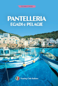 Pantelleria - egadi e pelagie 