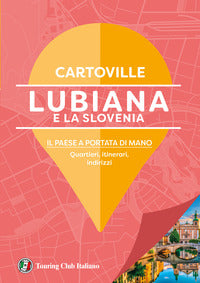 Lubiana e la slovenia - cartoville 2026 
