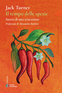 Tempo delle spezie - storia di una tentazione 