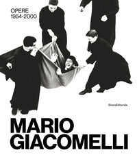 Mario giacomelli - opere 1954-2000 - ediz. illustrata 