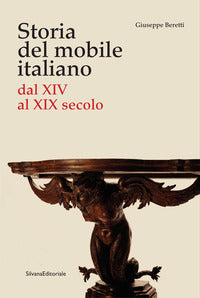 Storia del mobile italiano dal xiv al xix secolo 