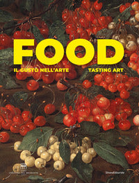 Food il gusto nell'arte 