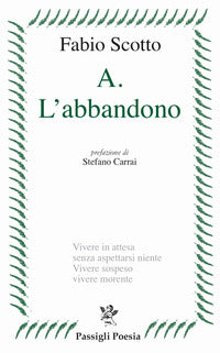 A. l'abbandono 