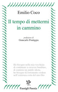 Tempo di mettermi in cammino 