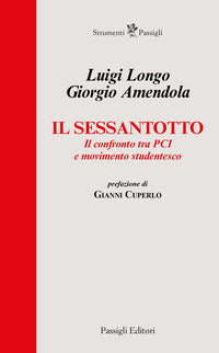 Sessantotto - il confronto tra pci e movimento studentesco 