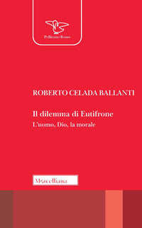 Dilemma di eutifrone - l'uomo dio la morale 