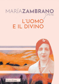 Uomo e il divino 