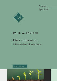Etica ambientale - riflessioni sul biocentrismo 