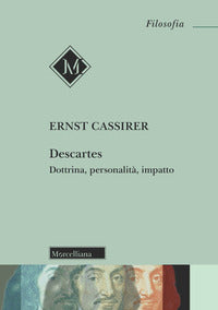 Descartes - dottrina personalita' impatto 