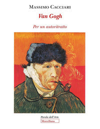 Van gogh - per un autoritratto 